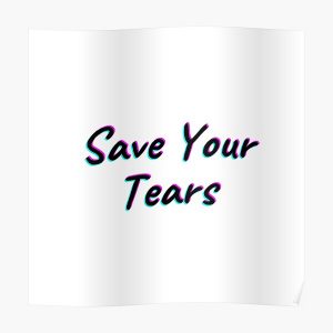 Sản phẩm The Weeknd Save Your Tears Poster RB3006 Offical Mac Miller Merch