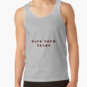 Save your tears The weeknd Tank Top RB3006 product Offical Mac Miller Merch