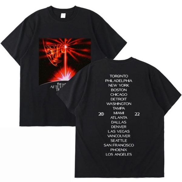 The Weeknd After Hours Til Dawn Tour 2022 T Shirt Hip Hop Music After Hours - The Weeknd Store